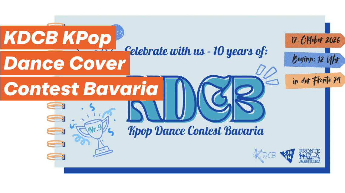 Der K-Pop Dance Cover Contest Bavaria findet auch 2026 wieder in Ingolstadt statt.